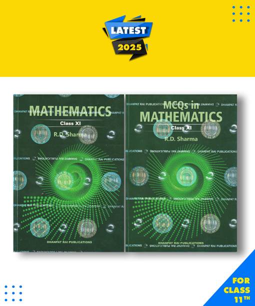 Mathematics for Class 11 with MCQs -R.D. Sharma -CBSE -Examination Paperback, R.D. Sharma|New Latest Edition For 2025-2026