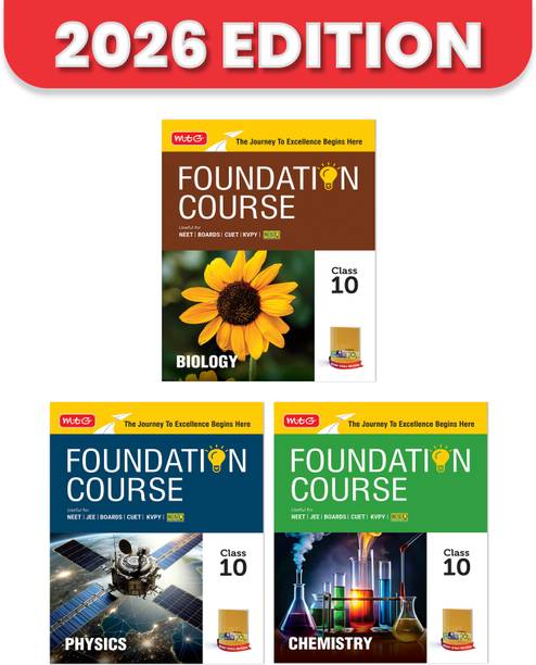 MTG Foundation Course Class 10 Physics, Chemistry & Biology (Set of 3 Books) For NEET, CUET & Boards Exams (Edition 2026-2027)
