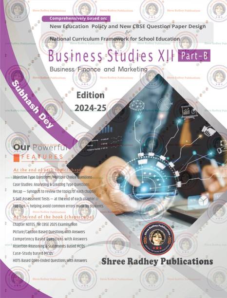 BUSINESS STUDIES CLASS-12 PART-B | BY SUBHASH DEY | EDITION-2024-25 | AS PER NEW CBSE QUESTION PAPER DESIGN | BASED ON NEW EDUCATION POLICY & NATIONAL CURRICULUAM FRAMEWORK FOR SCHOOL EDUCATION