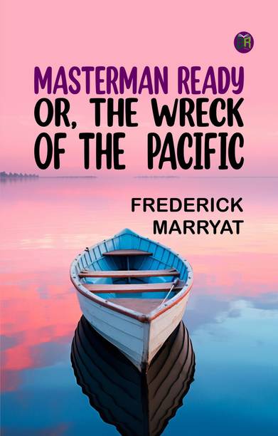 Masterman Ready Or, The Wreck of the "Pacific"