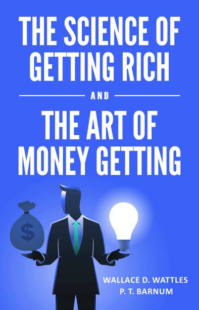 The Science of Getting Rich and The Art of Money Getting