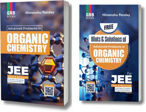 Advanced Problems In Organic Chemistry For JEE (Main & Advanced) & All Other Competitive Entrance Examinations || 2025.
