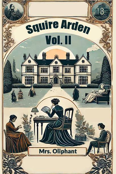 Squire Arden VOL. II (Edition2024)