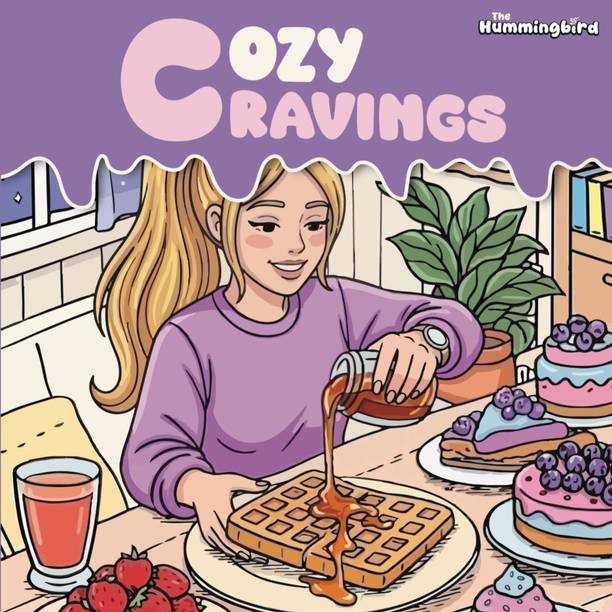 COZY CRAVINGS  - Cute Dessert Colouring Book for Adults, Teens & Kids | Girly Kawaii Sweets for Stress Relief, Mindfulness & Relaxing Easy Colouring Pages
