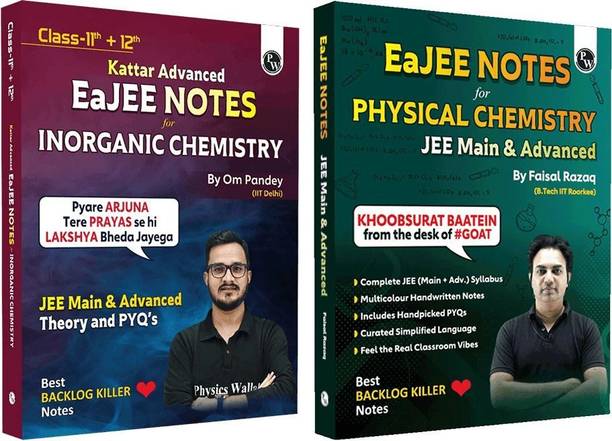 PW EaJEE Handwritten Notes For Inorganic Chemistry By Om Pandey & Physical Chemistry By Faisal Razaq Combo