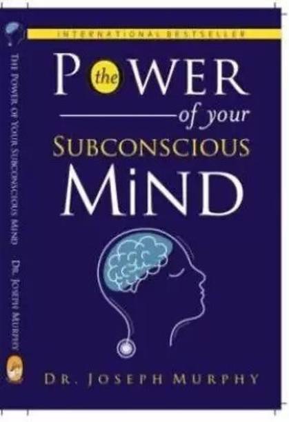The Power of your Subconscious Mind