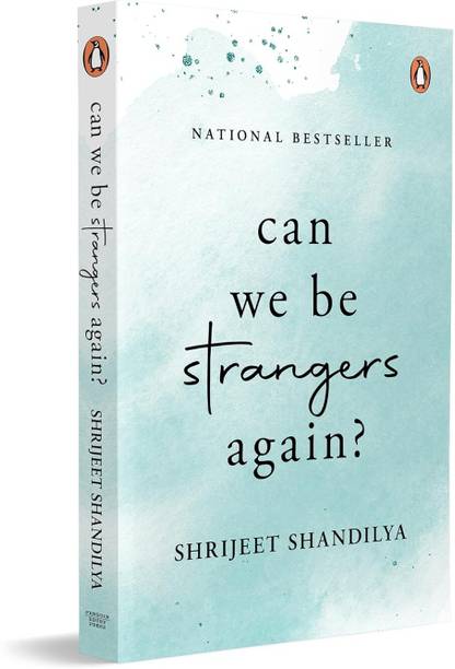 Can We Be Strangers Again?  - Unlove Me Like We Never Happened
Let’s Pretend We Never Knew Each Other

Back to Before We Met
