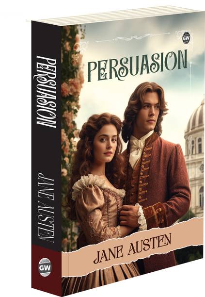 Persuasion by Jane Austen (Paperback) : Timeless Classic Romance, Iconic Love Story, Must-Read Literary Novel