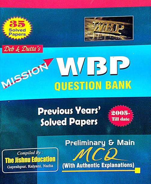 Mission WBP Question Bank (2005-till date) 35 solved papers (Bengali Version)