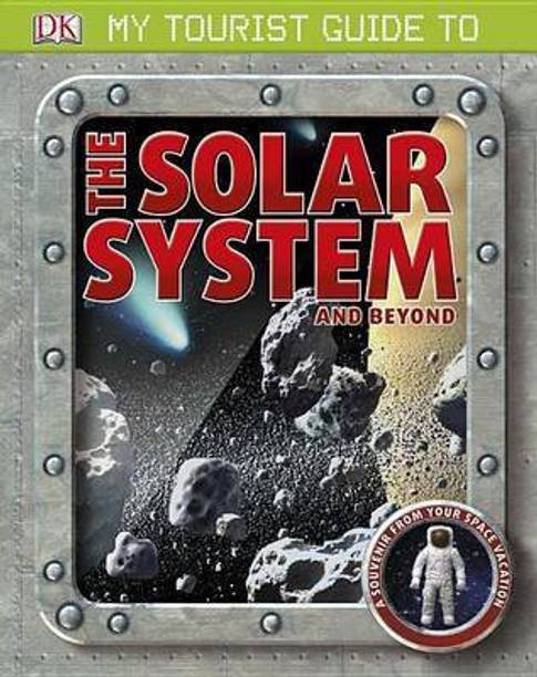 My Tourist Guide to the Solar System and Beyond