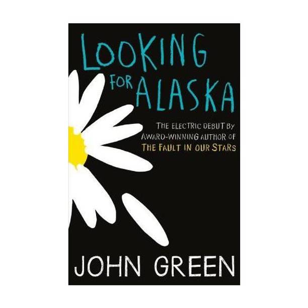 LOOKING FOR ALASKA