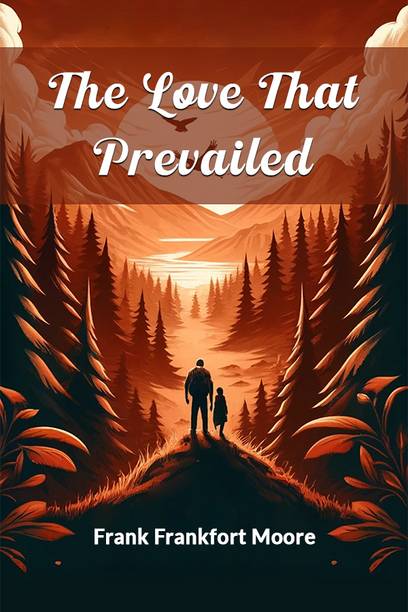 The Love That Prevailed (Edition2024)