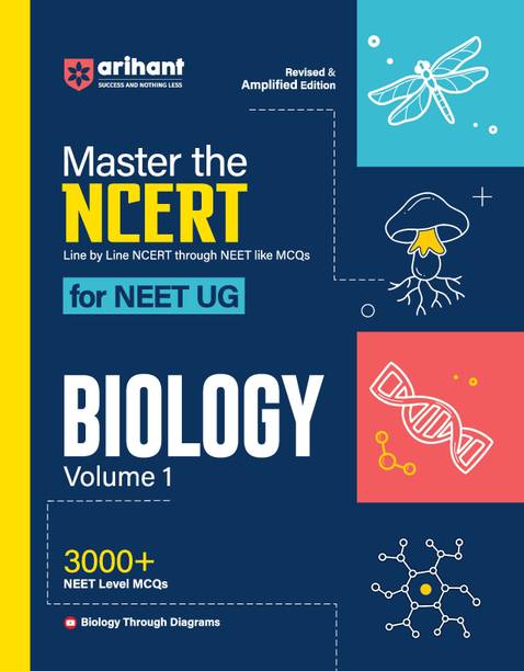 (OldEditon)Arihant
MastertheNCERTForNEET(UG)BiologyXI