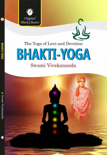 Bhakti-Yoga by Swami Vivekananda