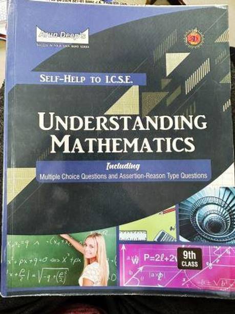 Arun Deeps Self-Help To Icse Understanding Mathematics Class 9 (2024-25 Edition)