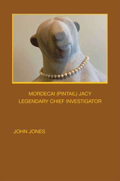 MORDECAI (PINTAIL) JACY LEGENDARY CHIEF INVESTIGATOR