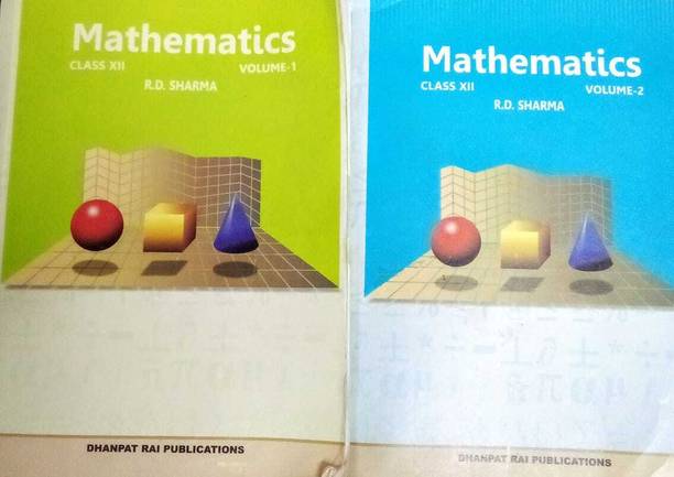 RD Sharma Mathematics Class 12th Volume1&2 BY Dhapat Rai Publication