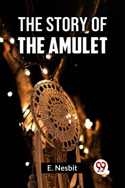 The Story Of The Amulet