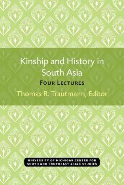 Kinship and History in South Asia