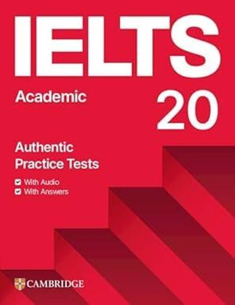 Ielts 20 Academic Authentic Practic Tests