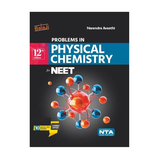 Balaji Problems in Physical Chemistry for NEET  - Balaji Problems in Physical Chemistry for NEET – Narendra Avasthi | 12th Edition | 2026