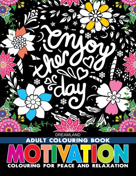 Motivation- Colouring Book for Adults  - Inspirational Quotes To Color For Stress Relief, Mindfulness & Relaxation | Positive Affirmation Activity Book For Teens & Adults