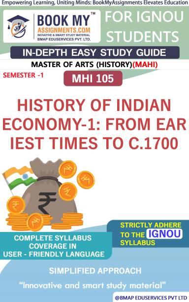 IGNOU MHI 105 History of Indian Economy-1: From Earliest Times to C.1700 Study Material (In Depth Guide) For Ignou Student