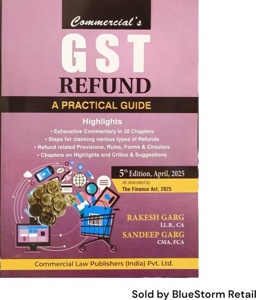 GST Refund A Practical Guide | Commercial Law Publishers (India) Pvt. Ltd.