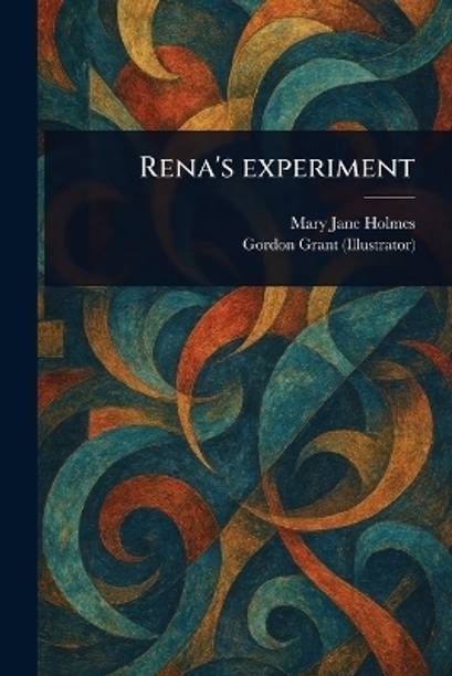 Rena's Experiment