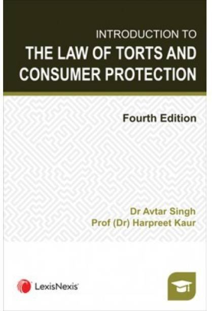 Introduction to the Law of Torts and Consumer Protection