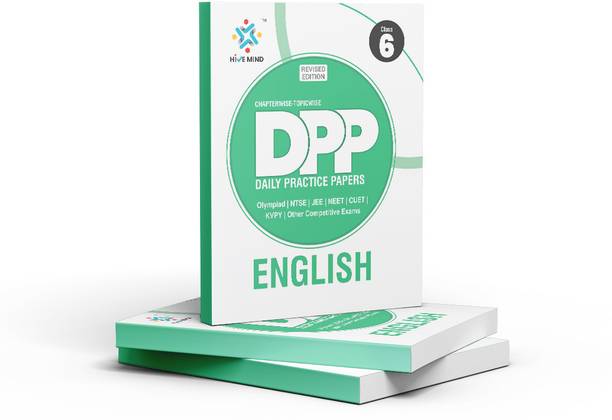 HIVE MIND DAILY PRACTICE PROBLEM COURSE DPP COURSE  - (ENGLISH) CLASS- 6-Book - Your Companion to Crack NTSE-STSE-JEE-NEET Olympiad Exam and other Competitive Exams