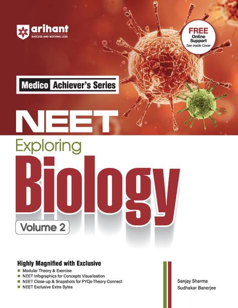 Arihant NEET Objective Biology Volume 2 | NEET Practice Set | With Modular Theory & Exercise MCQ Practice with PYQs, NEET Infographics & Theory Connect Tools | For Exam 2025-26