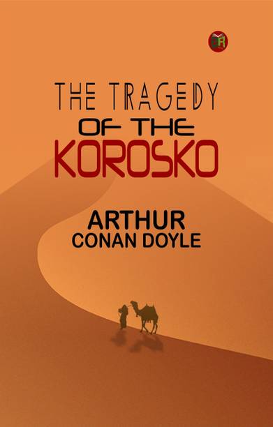 The Tragedy of the Korosko