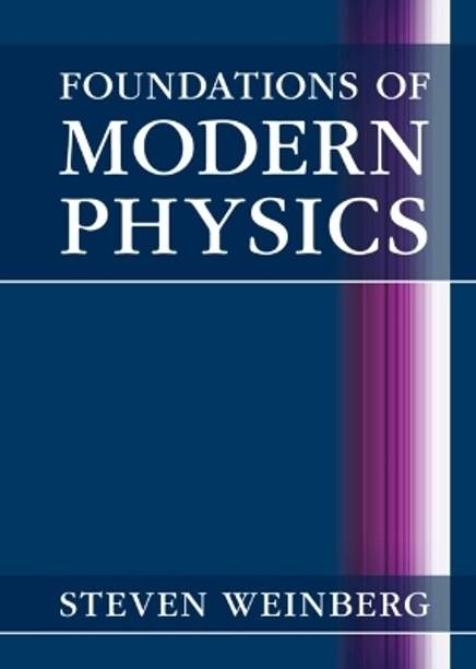 Foundations of Modern Physics