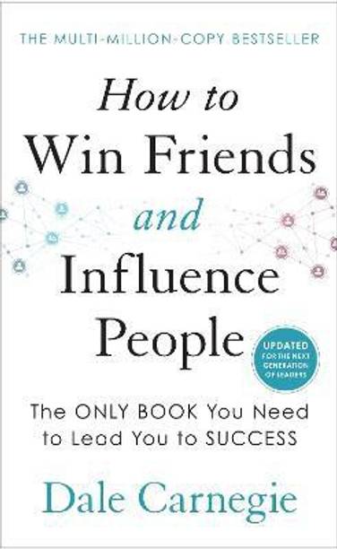 How to Win Friends and Influence People