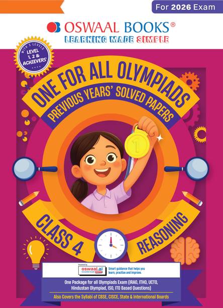 One For All Olympiads Class 4 Logical Reasoning Prep-Guide Book | Chapter-wise Previous Years' Solved Papers | Questions for Silverzone, Crest& Other Exams 2026 | With Sample Papers& Oswaal.AI