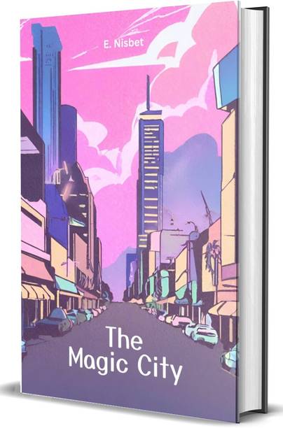 The Magic City