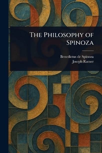 The Philosophy of Spinoza