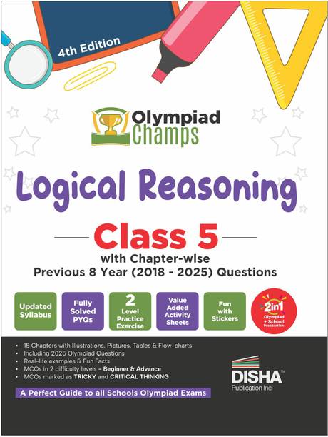 Disha Olympiad Champs Logical Reasoning Class 5 with Chapter-wise Previous 8 Year (2018 - 2025) Questions 4th Edition | 2026 - 27 Exam | Complete Prep Guide with Theory, PYQs, Past & Practice Exercise