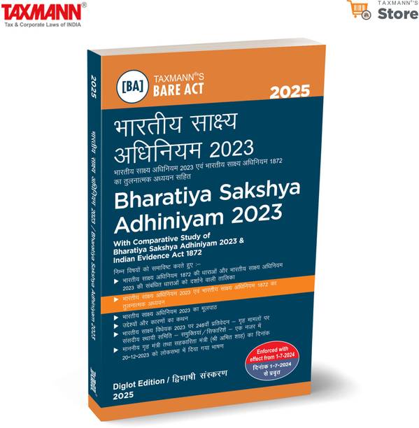 Taxmann's Bharatiya Sakshya Adhiniyam (BSA) 2023 | [Diglot Edition] – Comprehensive Legal Resource featuring Bare Act | Comparative Study of BSA & Evidence Act | Section-wise Tables | Subject Index