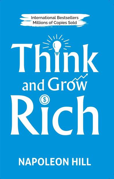 THINK AND GROW RICH ( NAPOLEAN HILL)  - NAPOLEAN HILL