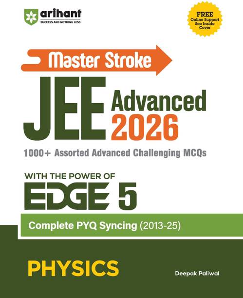 Arihant Master Stroke JEE Advanced PYQ 2026 Physics | EDGE 5 Series | PYQ Book with 1000+ Advanced MCQs & Solutions | Complete PYQ Sync (2013–2025) | Topicwise Trend Analysis, Strategy & Practice Guide | English Medium