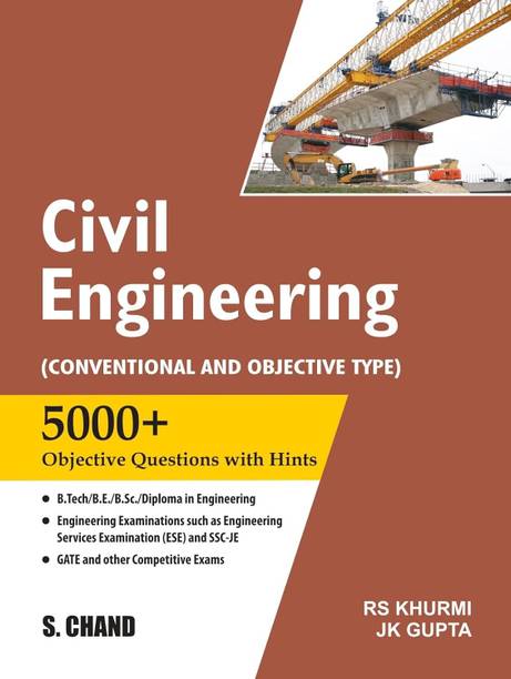 Civil Engineering : (Conventional and Objective Type) | 5000+ Objective Questions with Hints | UPSC, IES, ESE, SSC JE Engineering Exam, B.Tech, B.E, B.Sc, Gate & Other Competitive Exams 2025 Paperback – 4 September 2022