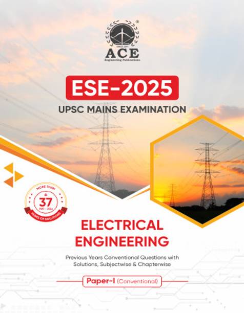 ESE 2025 UPSC Mains Examination Electrical Engineering Previous Years Conventional Questions with Solutions, Subjectwise & Chapterwise (37 years of solutions 1987 - 2024) Paper 1 (Conventional)