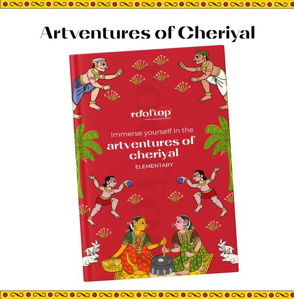 Artventures of Cheriyal - Elementary | Children's Drawing & Colouring Art Book | DIY Activites, Step-by-step Simple Motifs and Compositions