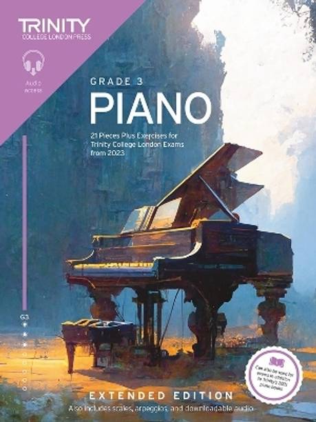 Trinity College London Piano Exam Pieces Plus Exercises from 2023: Grade 3: Extended Edition