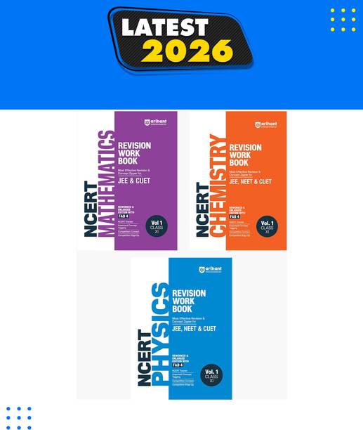 Arihant NCERT Revision Workbook For JEE, NEET & CUET | Physics, Chemistry, Maths Vol. 1 Class XI