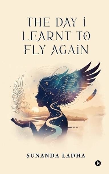 The Day I Learnt to Fly Again