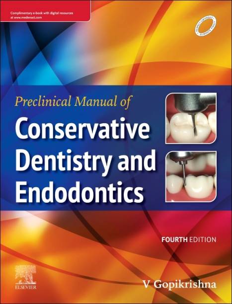 Preclinical Manual of Conservative Dentistry and Endodontics, 4e