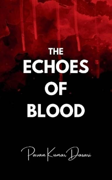The Echoes of Blood
